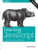 Learning JavaScript: JavaScript Essentials for Modern Application Development (Brown Ethan)(Paperback)