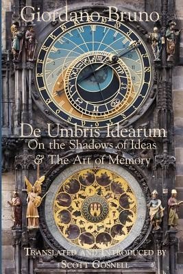 De Umbris Idearum: On the Shadows of Ideas (Gosnell Scott)(Paperback)