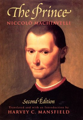 The Prince: Second Edition (Machiavelli Niccol)(Paperback)