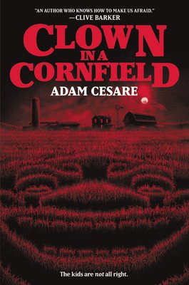 Clown in a Cornfield (Cesare Adam)(Paperback)