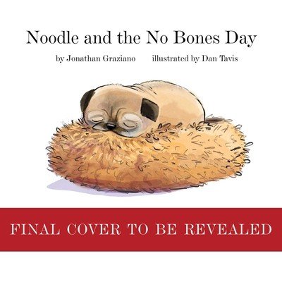 Noodle and the No Bones Day (Graziano Jonathan)(Pevná vazba)