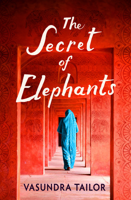 The Secret of Elephants (Tailor Vasundra)(Paperback)