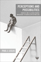 Perceptions and Possibilities: Strategic and Solution-Oriented Approaches to Working with Depression (Leslie Paul J.)(Paperback)