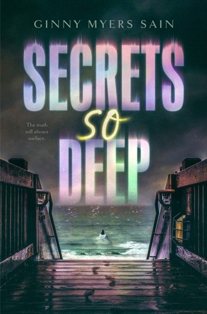 Secrets So Deep (Sain Ginny Myers)(Paperback)