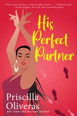His Perfect Partner: A Feel-Good Multicultural Romance (Oliveras Priscilla)(Paperback)