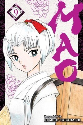 Mao, Vol. 9 (Takahashi Rumiko)(Paperback)
