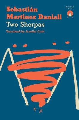 Two Sherpas (Martnez Daniell Sebastin)(Paperback)