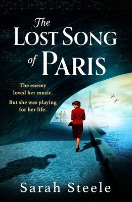 The Last Song of Paris (Steele Sarah)(Paperback)