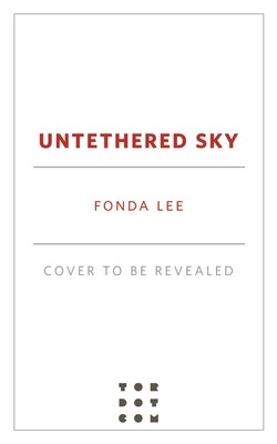 Untethered Sky (Lee Fonda)(Pevná vazba)