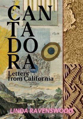Cantadora - Letters from California (Ravenswood Linda)(Paperback)