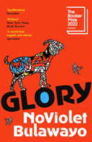 Glory - LONGLISTED FOR THE WOMEN'S PRIZE 2023 (Bulawayo NoViolet)(Paperback / softback)