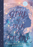 Girl of Ink & Stars (illustrated edition) (Hargrave Kiran Millwood)(Pevná vazba)