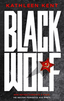 Black Wolf (Kent Kathleen)(Paperback / softback)