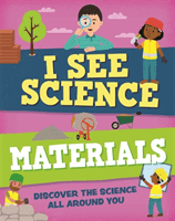 I See Science: Materials (Howell Izzi)(Paperback / softback)