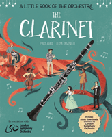 A Little Book of the Orchestra: The Clarinet (Auld Mary)(Pevná vazba)