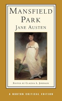 Mansfield Park: A Norton Critical Edition (Austen Jane)(Paperback)