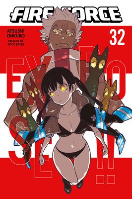 Fire Force 32 (Ohkubo Atsushi)(Paperback)