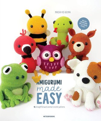 Amigurumi Made Easy: 16 Straightforward Animal Crochet Patterns (Vos-Bolman Mariska)(Paperback)