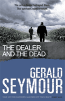 Dealer and the Dead (Seymour Gerald)(Paperback / softback)