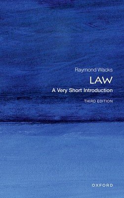 Law: A Very Short Introduction (Wacks Raymond)(Paperback)
