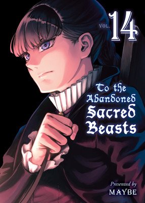 To the Abandoned Sacred Beasts 14 (Maybe)(Paperback)