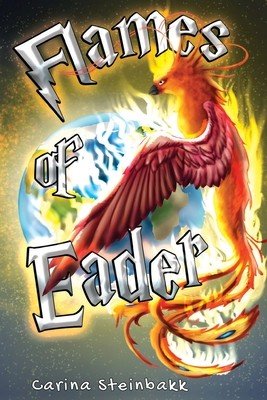 Flames of Eader (Steinbakk Carina)(Paperback)