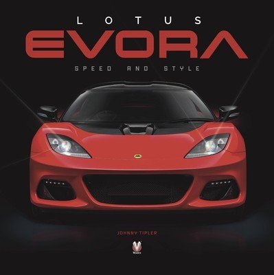Lotus Evora (Tipler John)(Pevná vazba)