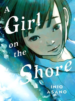 A Girl on the Shore Collector's Edition (Asano Inio)(Pevná vazba)