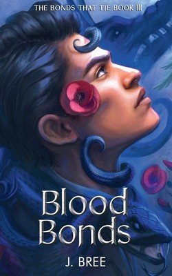 Blood Bonds (Bree J.)(Paperback)