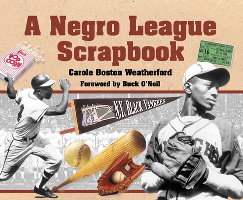 A Negro League Scrapbook (Weatherford Carole Boston)(Paperback)