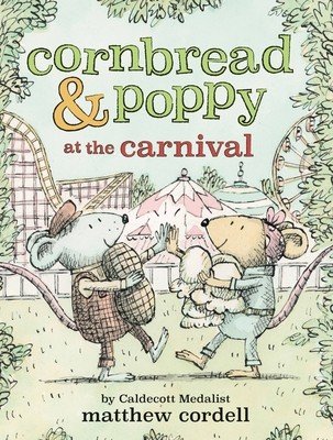 Cornbread & Poppy at the Carnival (Cordell Matthew)(Paperback)