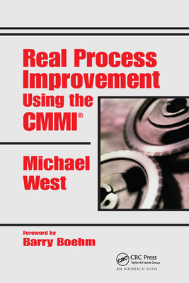 Real Process Improvement Using the CMMI (West Michael)(Paperback)