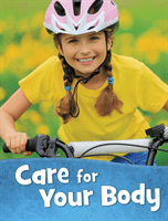 Care for Your Body (Rustad Martha E.)(Paperback / softback)