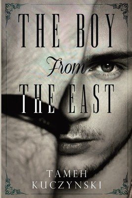 The Boy From The East (Kuczynski Tameh)(Paperback)