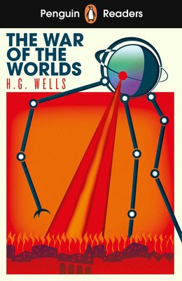 Penguin Readers Level 1: The War of the Worlds (ELT Graded Reader) (Wells H. G.)(Paperback / softback)