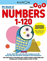 My Book of Numbers 1-120 (Revised Edition) (Kumon Publishing)(Paperback / softback)