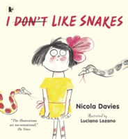 I (Don't) Like Snakes (Davies Nicola)(Paperback / softback)