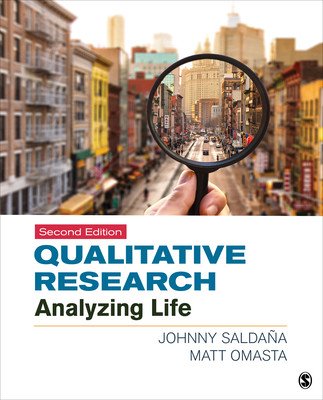 Qualitative Research: Analyzing Life (Saldana Johnny)(Paperback)