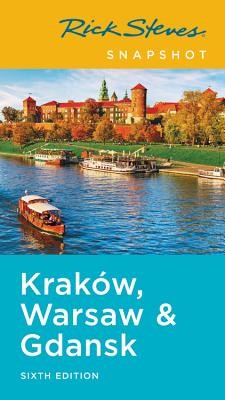 Rick Steves Snapshot Krakw, Warsaw & Gdansk (Steves Rick)(Paperback)