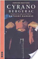 Cyrano de Bergerac: Translated by Anthony Burgess (Rostand Edmond)(Paperback)