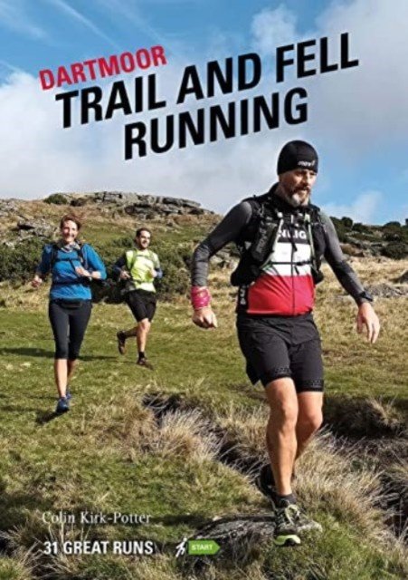 Dartmoor Trail and Fell Running - 31 Great Runs (Kirk-Potter Colin)(Paperback / softback)