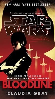 Bloodline (Star Wars) (Gray Claudia)(Mass Market Paperbound)