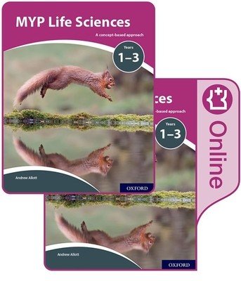Myp Life Sciences: A Concept Based Approach: Print and Online Pack (Allott Andrew)(Paperback)
