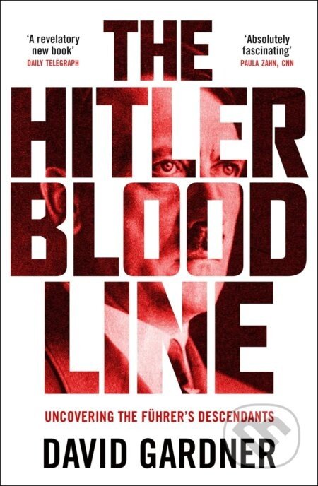 The Hitler Bloodline - David Gardner