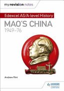 My Revision Notes: Edexcel AS/A-level History: Mao's China, 1949-76 (Flint Andrew)(Paperback / softback)