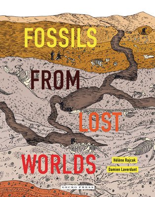 Fossils from Lost Worlds (Laverdunt Damien)(Pevná vazba)