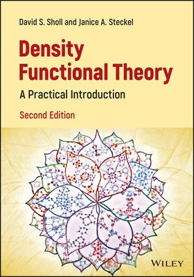 Density Functional Theory - A Practical  Introduction, 2nd Edition (Sholl)(Pevná vazba)