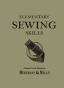 Elementary Sewing Skills: Do It Once, Do It Well (Mills)(Paperback)
