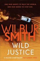 Wild Justice (Smith Wilbur)(Paperback / softback)