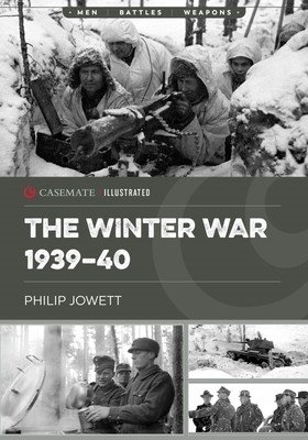 The Winter War 1939-40 (Jowett Philip)(Paperback)